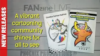 FANzine Live - New Releases - Columbus Cartoon Coalition anthologies 2023-2024 (CXC 2024)