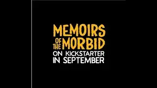 Memoirs of the Morbid: The Orange Edition &mdash; An Interview with Grant Lankard