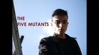 THE FIVE MUTANTS - Trailer