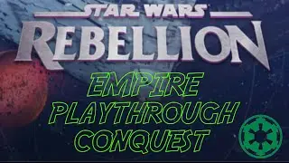 Star Wars Rebellion EMPIRE Playthrough Walkthrough Gameplay Longplay [No Commentary]