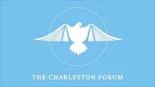 The Charleston Forum 2020 - Highlight Reel