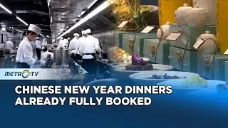 Chinese New Year Reunion Dinners Fully Booked Across China