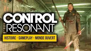 Control RESONANT : Le NOUVEL INCEPTION du jeu vid&eacute;o ? 💥 New York, Arme, Histoire, Gameplay...