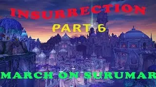 World of Warcraft : Insurrection Part 6 - March On Surumar