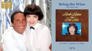 Mireille Mathieu & Paul Anka - Bring the Wine (1979)