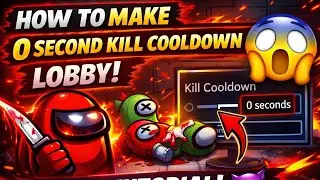 How to Make 0 Second Kill Cooldown Lobby in Among Us 😱 | Unlimited Imposter Kills Tutorial