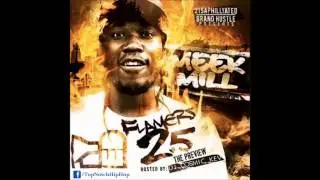 Meek Mill - What Part Of The Game [Flamers 2.5]