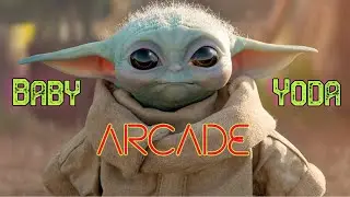 Baby Yoda || Arcade