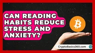 Can Reading Habits Reduce Stress and Anxiety? | Book and Author Club News
