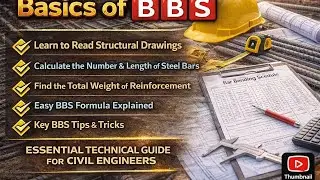 Basics of BBS | Bar Bending Schedule Full Tutorial | Civil Engineer | Hindi + English