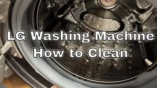 LG Washing Machine - How to Clean