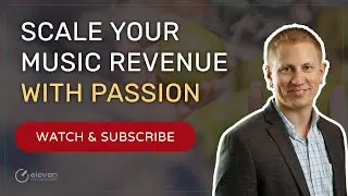 Scaling Music Business Revenue with Passion | Music Career Step 27