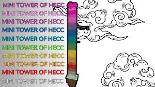 Mini Tower of Hecc (Smallclesium towers)
