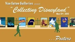 Collecting Disneyland - Posters by Van Eaton Galleries