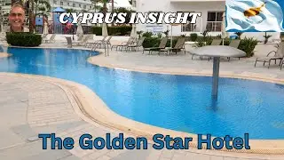 The Golden Star Hotel, Protaras Cyprus - A Tour Around.
