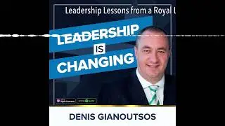 Leadership Lessons from a Royal Leader - Part 1