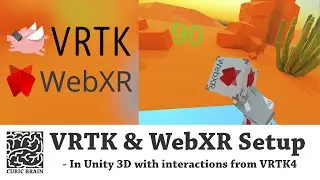 Setting up WebXR with VRTK4 in Unity3D