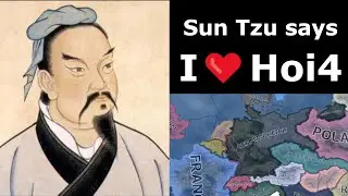 If Sun Tzu played HOI4