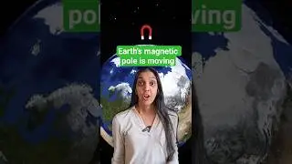 Earth's north magnetic pole is moving. Here's why