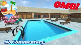 The WORST Demo of 2025! - Little Resort Simulator Demo - Gameplay No Commentary