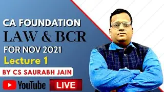 CA Foundation - Law & BCR - Class 1