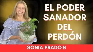 EL PODER SANADOR DEL PERDÓN