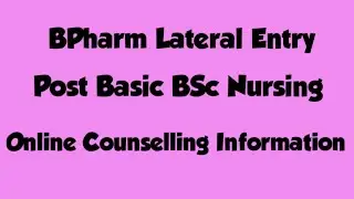 TENTATIVE ONLINE COUNSELLING SCHEDULE FOR B.PHARM LATERAL ENTRY AND POST BASIC B.SC NURSING COURSE