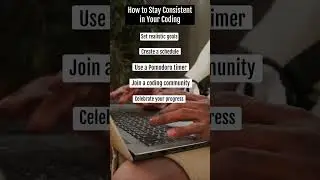 How to Stay Consistent in Your Coding - From Procrastinator to Productive #shorts #consistent #code