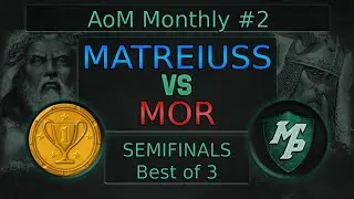 Age of Mythology: Mor vs Matreiuss - Meta Plays Monthly Tournament #2