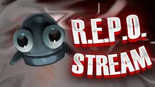СТРИМ ► R.E.P.O  ИГРАЕМ С ПОДПИСЧИКАМИ
