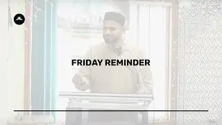 Friday Reminder - Qari Ismail