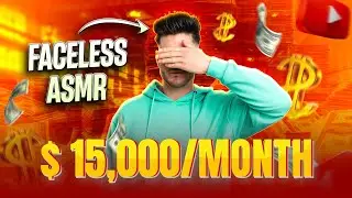 Faceless ASMR: Earn $15,000/Month Without Showing Your Face