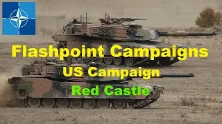 Flashpoint Campaigns: Red Storm - (US Campaign) (4/5) - Red Castle