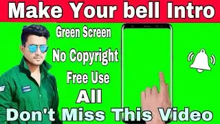How To Make bell intro - Subscribe Intro - Green Screen