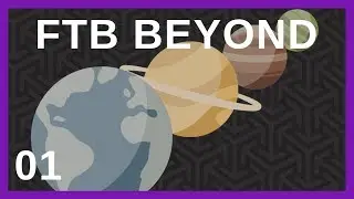 To Infinity and BEYOND!! Minecraft: FTB: BEYOND 🚀 - Ep 1