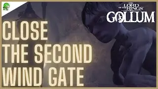 The Lord of the Rings Gollum Close the second wind gate