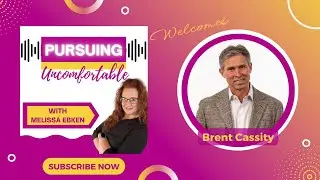 Episode 76: Pursuing Nightmare Success with Brent Cassity