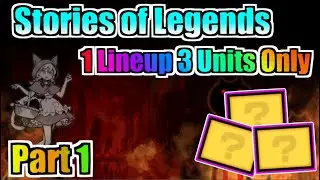 Battle Cats - SOL One Lineup: 3 Units Only / Stories of Legends (part 1)