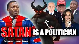 Как Дьявол становится политиком! ‼️🔥 | Пророк Уберт Энджел