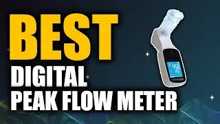 Top 5 Best Digital Peak Flow Meter | Don't Buy One Before Watching This