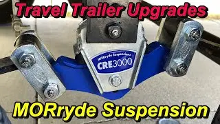RV How-To: MORryde CRE 3000 Suspension & Axle Upgrades