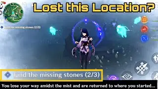 Find the missing stones Location | You lose your way amidst the mist | Autake Plains