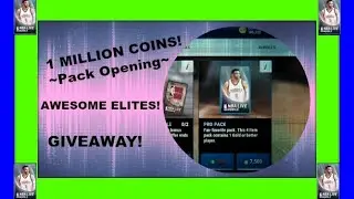 2016 NBA Live Mobile 1 MILLION COINS Pack Opening! ELITES! Giveaway!