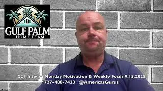 C21 Integra Monday Motivation and Weekly Focus 9.15.2025