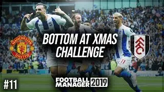 FM19 | BOTTOM AT XMAS CHALLENGE | EP.11 | THE PENULTIMATE EPISODE