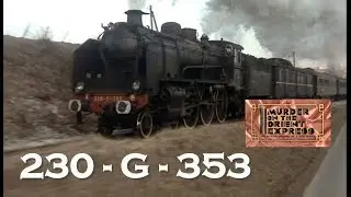 LOCOMOTIVES A VAPEUR  230 G 353 en 1974 dans le film le CRIMEde l'ORIENT EXPRESS