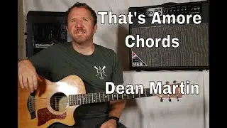 That's Amore by Dean Martin (Chords Guitar TAB)