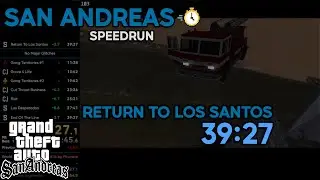 GTA:SA Return To Los Santos in 39:27 (NMG)
