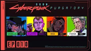 Cyberpunk 2047: Purgatory Ep. 10 - The Engineer (Cyberpunk Red Live Play)