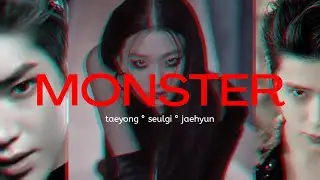 【 nctvelvet | monster 】taeyong seulgi jaehyun